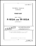 Convair F-102A, TF-102A Power Plant Maintenance Manual (part# 1F-102A-2-4)