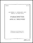 US Government Parachutes Aerial Delivery1943 Operation & Maintenance (part# 13-5-4)