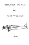 Ford  Trimotor 1929 Instruction Manual (part# FDTRIMOT-29INSC)